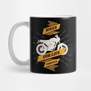 Biker for life Mug